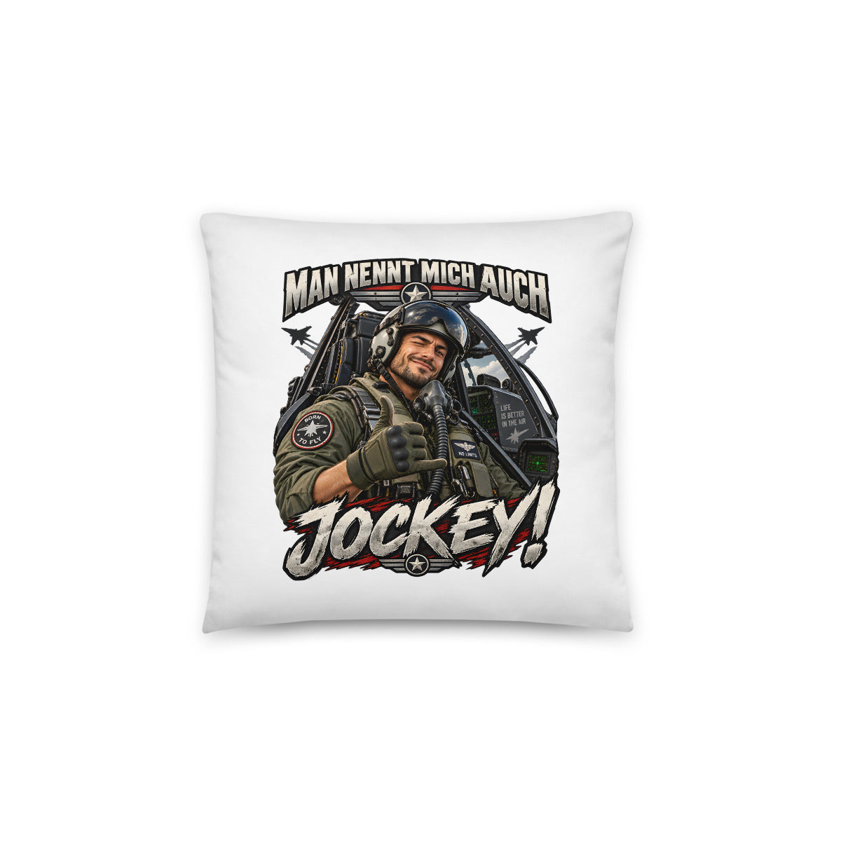 Man nennt mich auch Jockey! – Dekokissen 14 × 14 Zoll mit Füllung