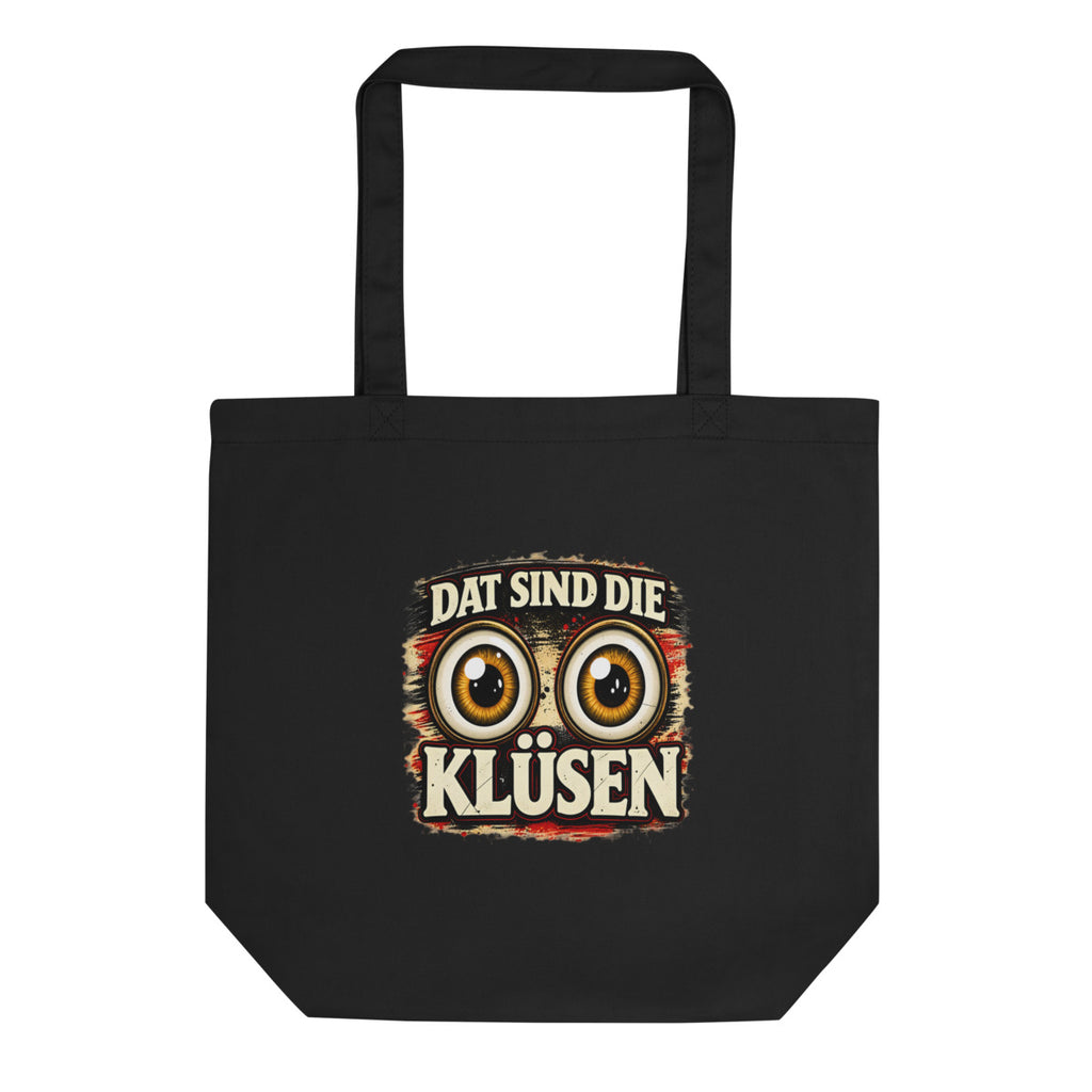 Dat sind die Klüsen – Bio-Baumwolltasche – Frontdruck