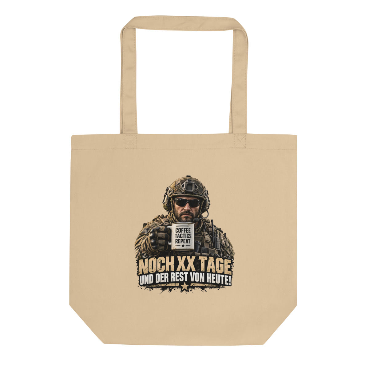 Soldat mit Kaffeetasse und Spruch – Bio-Baumwolltasche – Frontdruck