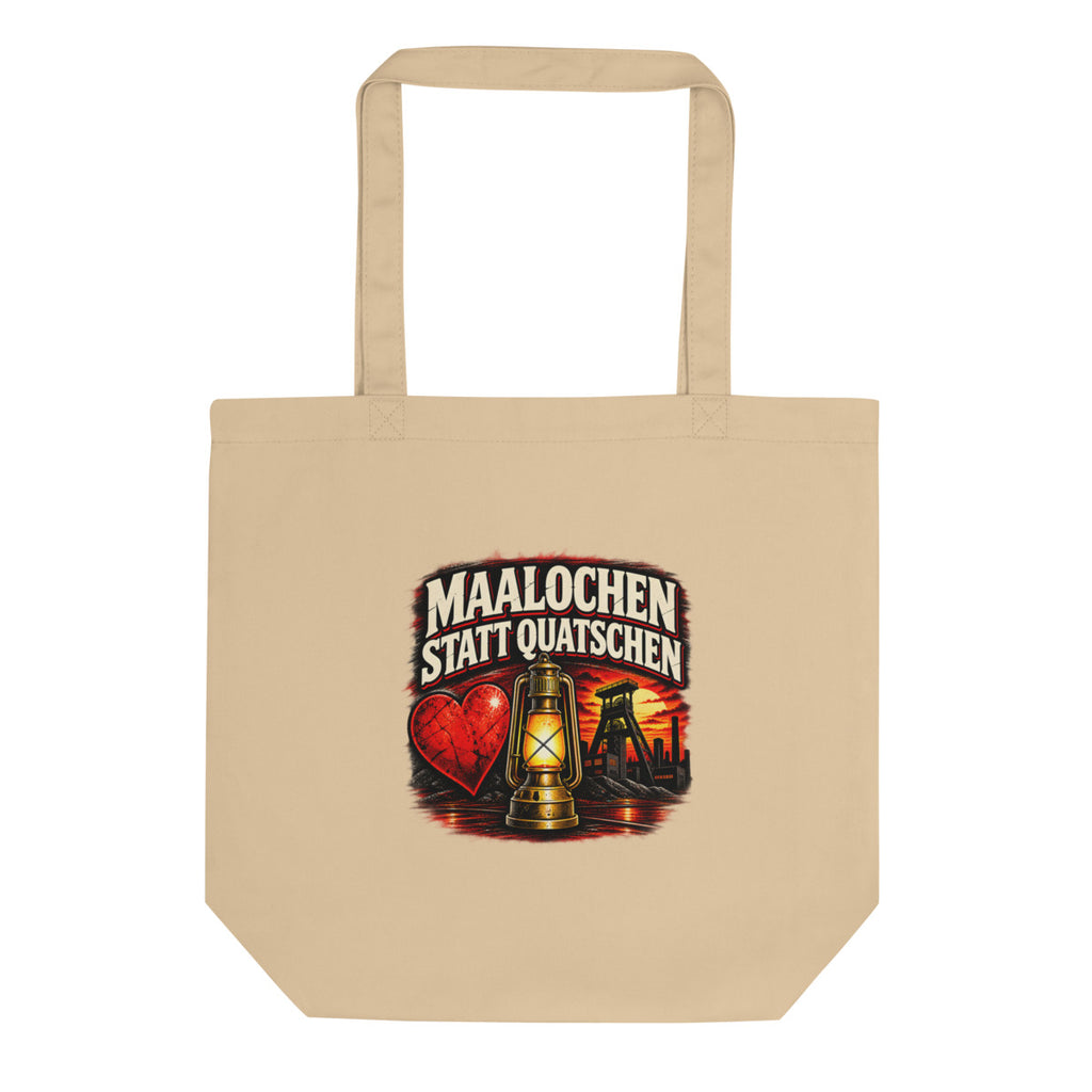 Maalochen statt Quatschen – Bio-Baumwolltasche – Frontdruck