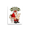 Auch der Weihnachtsmann muß mal! – Poster 8 × 10 Zoll