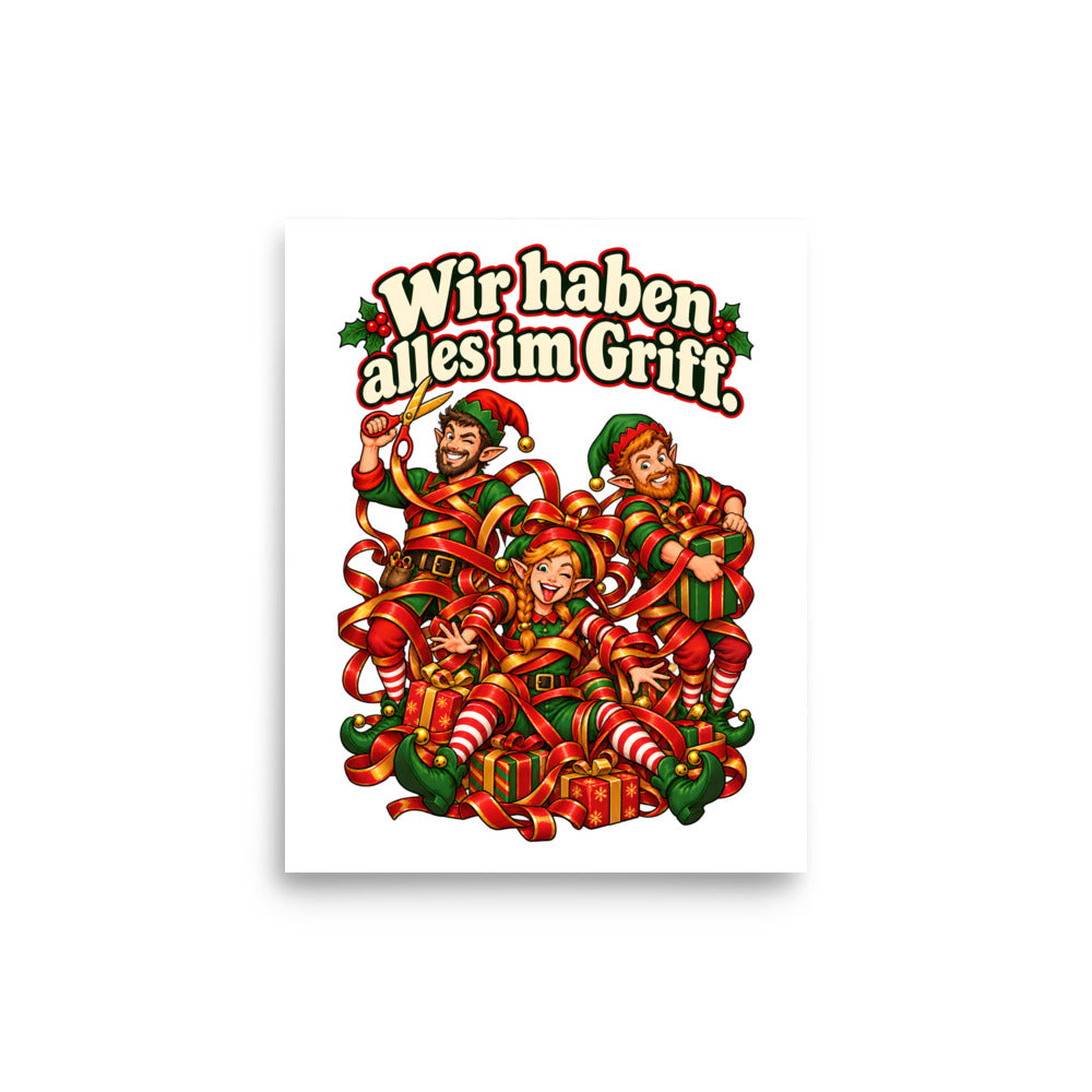 Wir haben alles im Griff. – Poster 8 × 10 Zoll