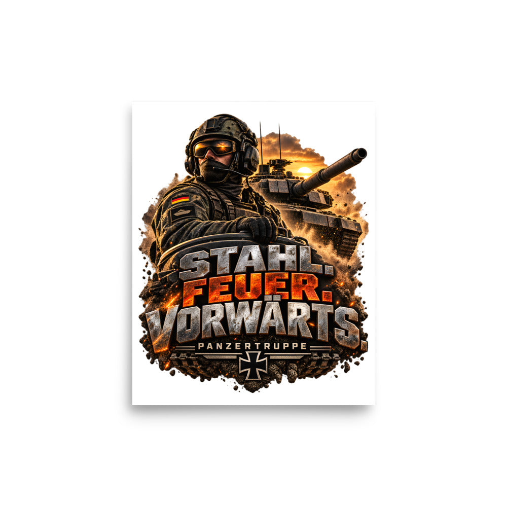 Stahl. Feuer. Vorwärts. Panzertruppe – Poster 8 × 10 Zoll