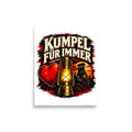 Kumpel für immer mit Bergbau-Motiv – Poster 8 × 10 Zoll