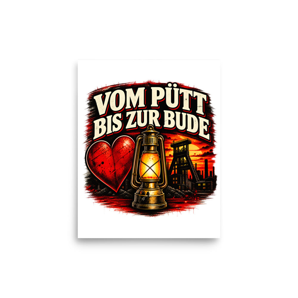 Vom Pütt bis zur Bude – Poster 8 × 10 Zoll