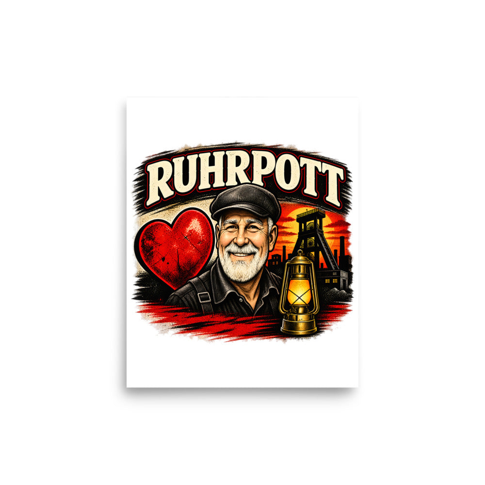 Ruhrpott Bergmann mit Herz und Grubenlampe – Poster 8 × 10 Zoll