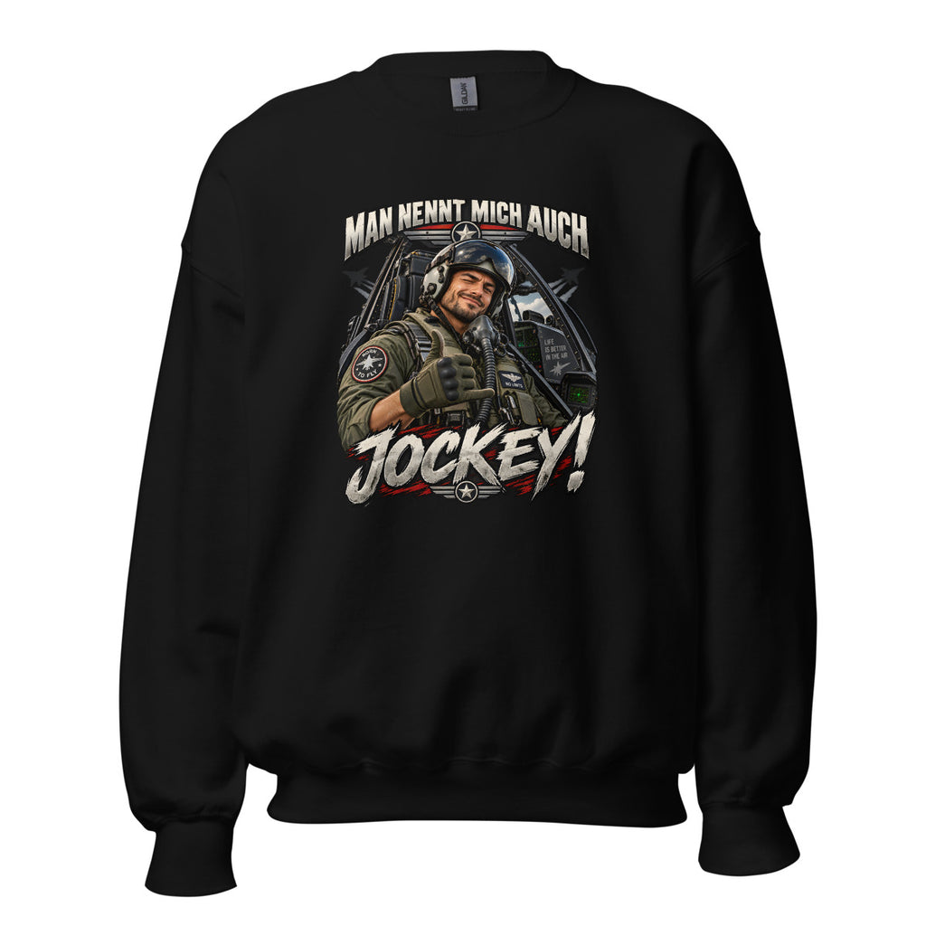 Man nennt mich auch Jockey! – Sweatshirt – großer Frontdruck