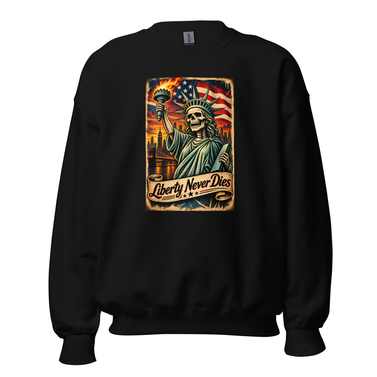 Liberty Never Dies – Sweatshirt – großer Frontdruck