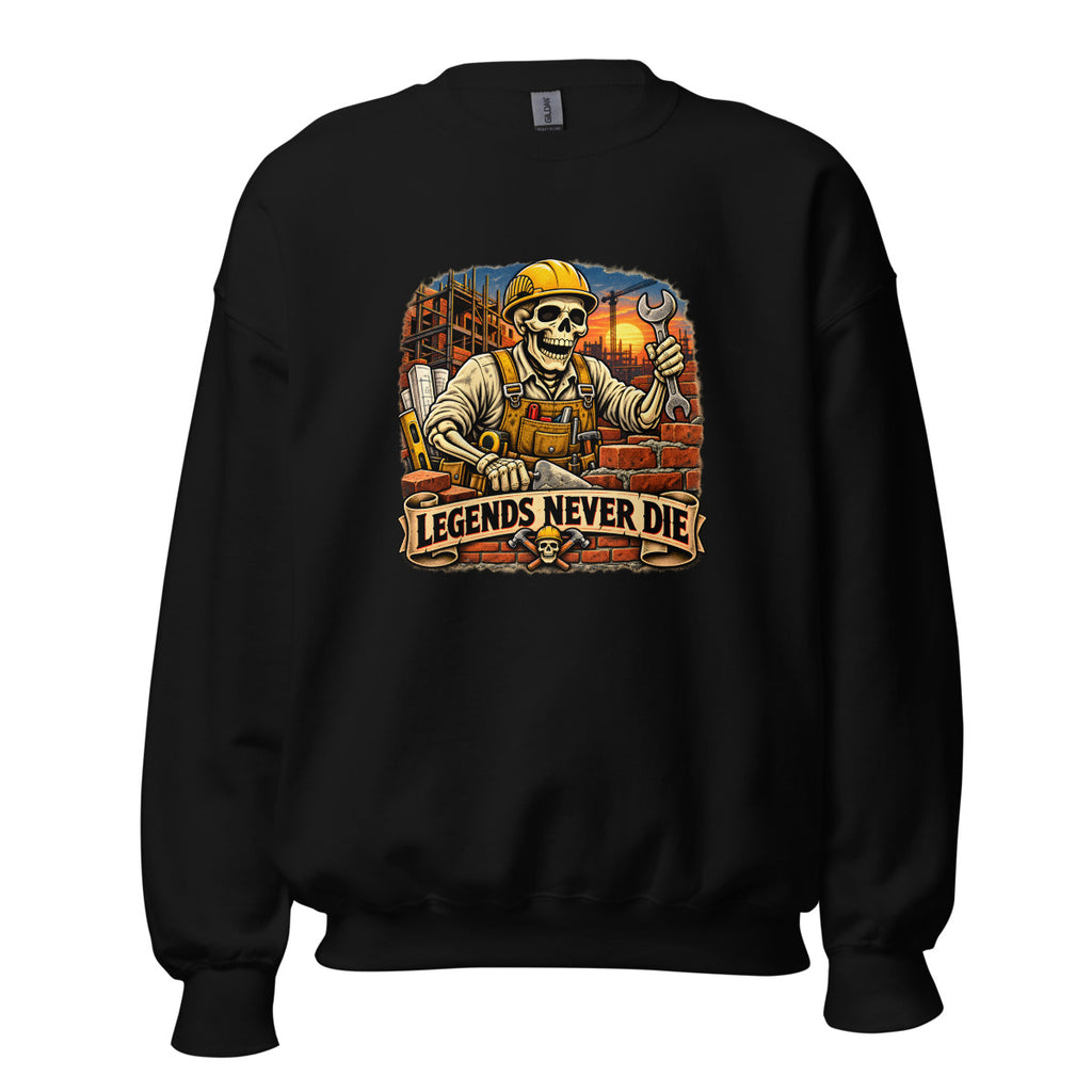 Skelett-Bauarbeiter mit Schriftzug "Legends Never Die" – Sweatshirt – großer Frontdruck