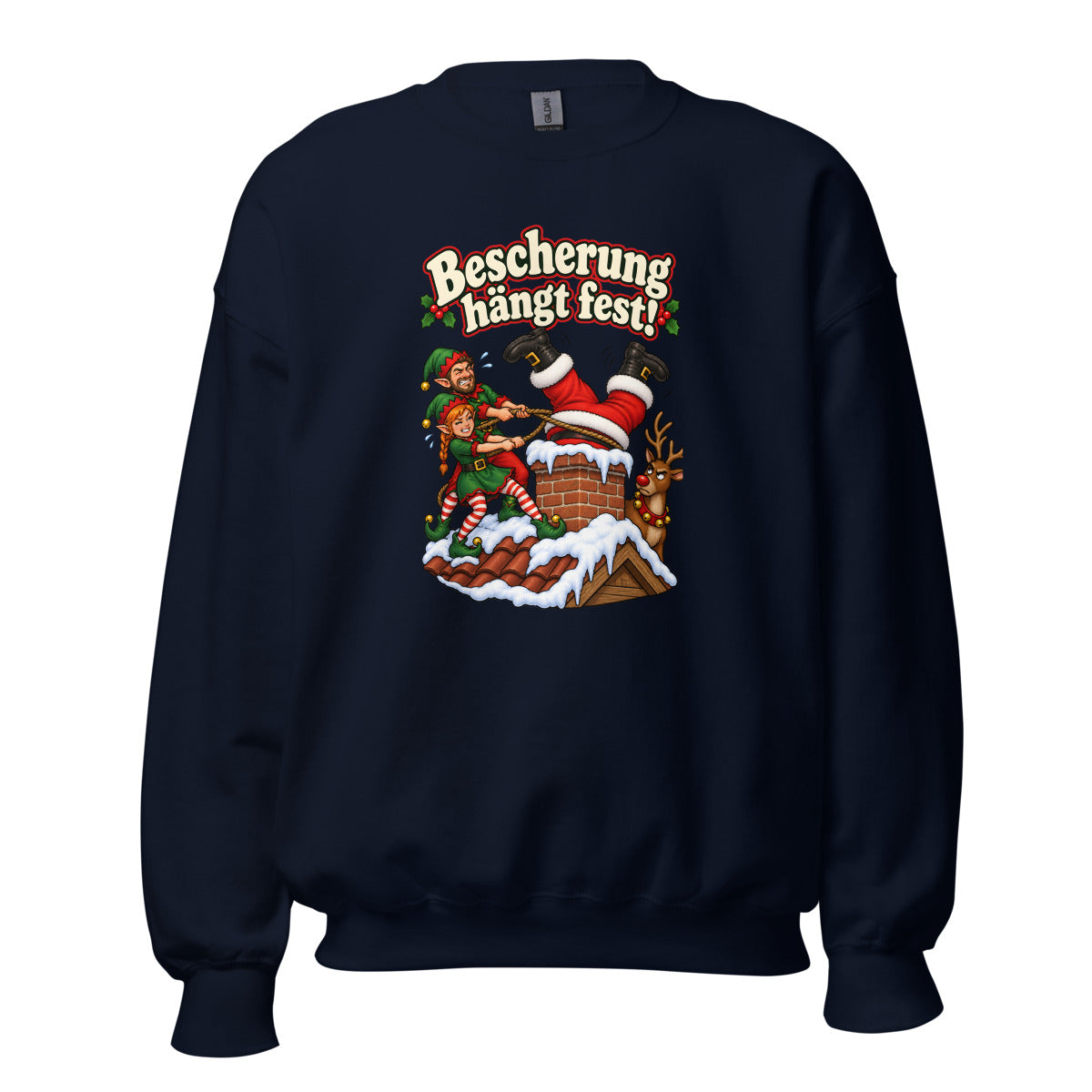 Bescherung hängt fest! – Sweatshirt – großer Frontdruck