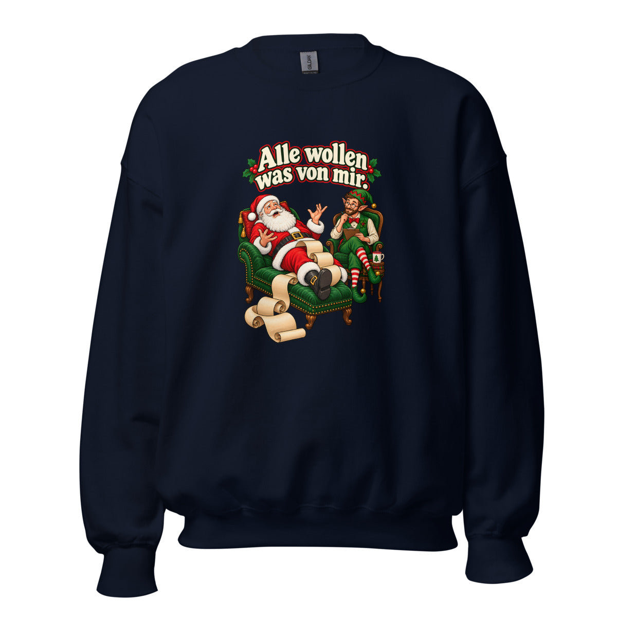 Alle wollen was von mir. – Sweatshirt – großer Frontdruck
