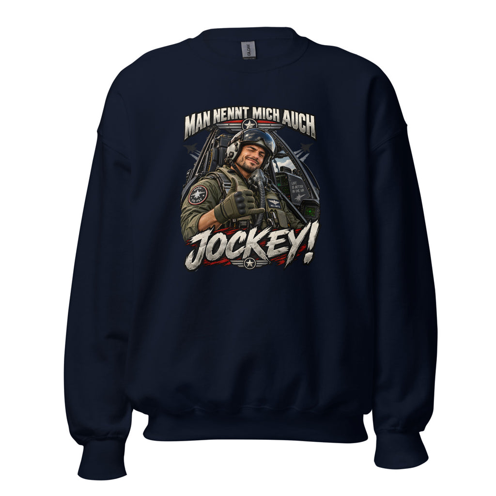 Man nennt mich auch Jockey! – Sweatshirt – großer Frontdruck