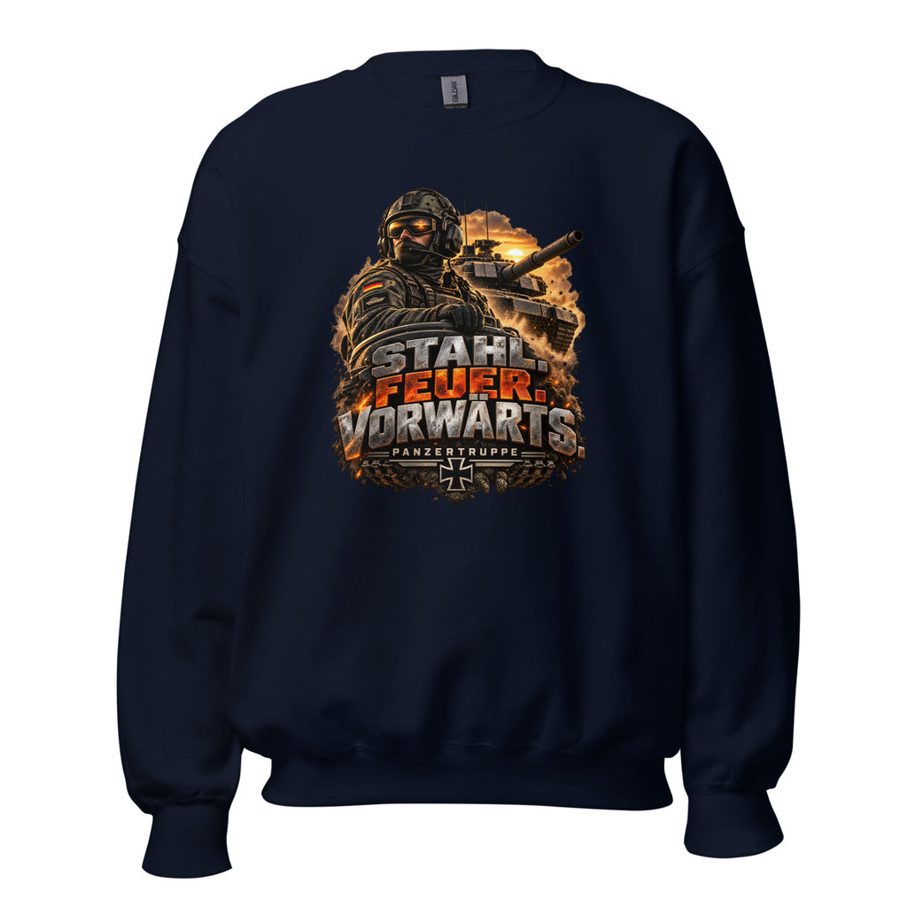 Stahl. Feuer. Vorwärts. Panzertruppe – Sweatshirt – großer Frontdruck