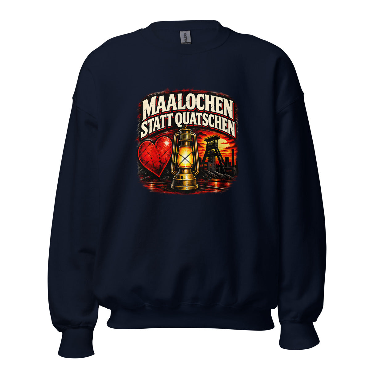 Maalochen statt Quatschen – Sweatshirt – großer Frontdruck