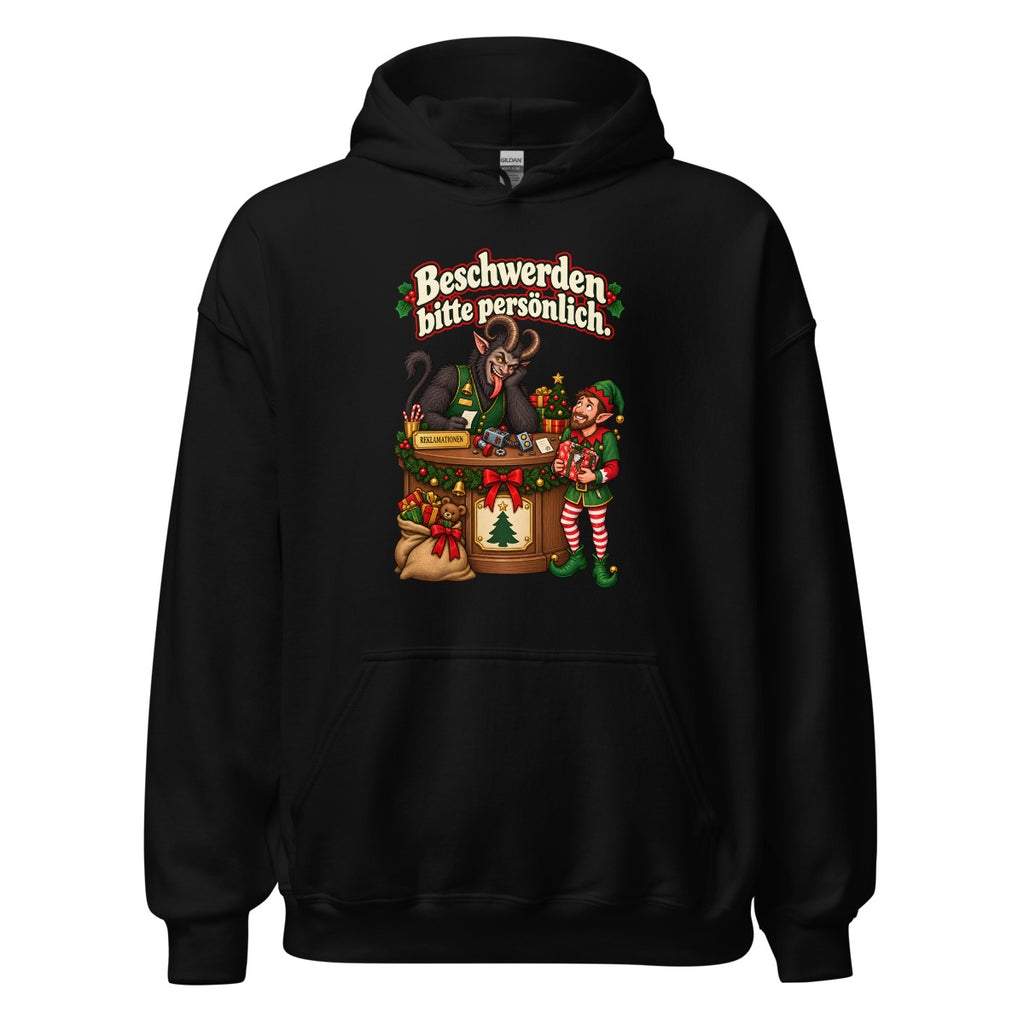 Beschwerden bitte persönlich. – Hoodie – großer Frontdruck