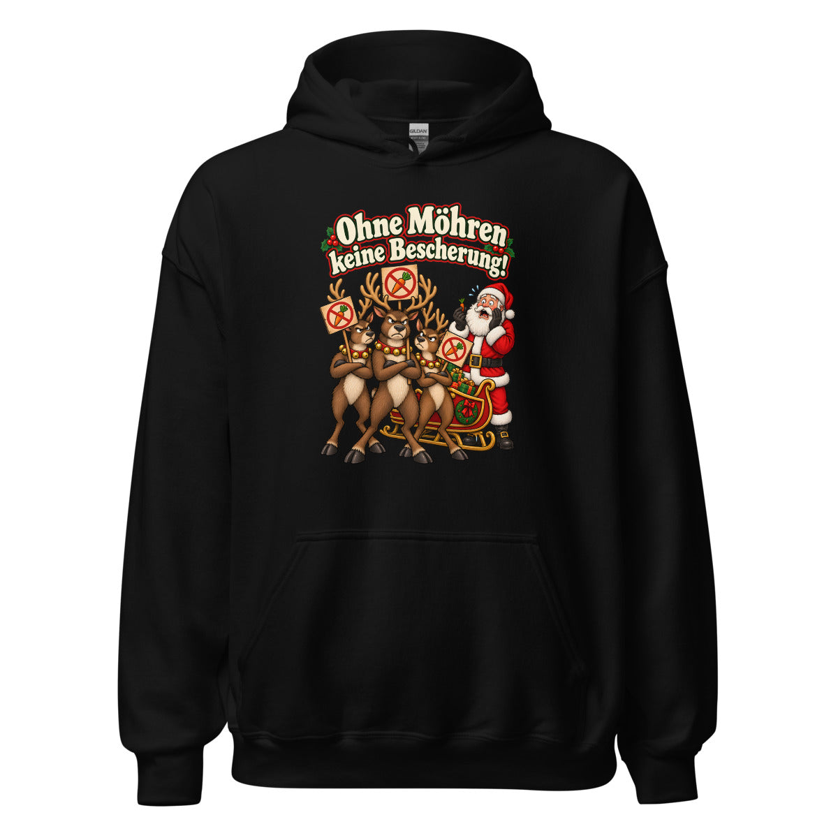 Ohne Möhren keine Bescherung! – Hoodie – großer Frontdruck