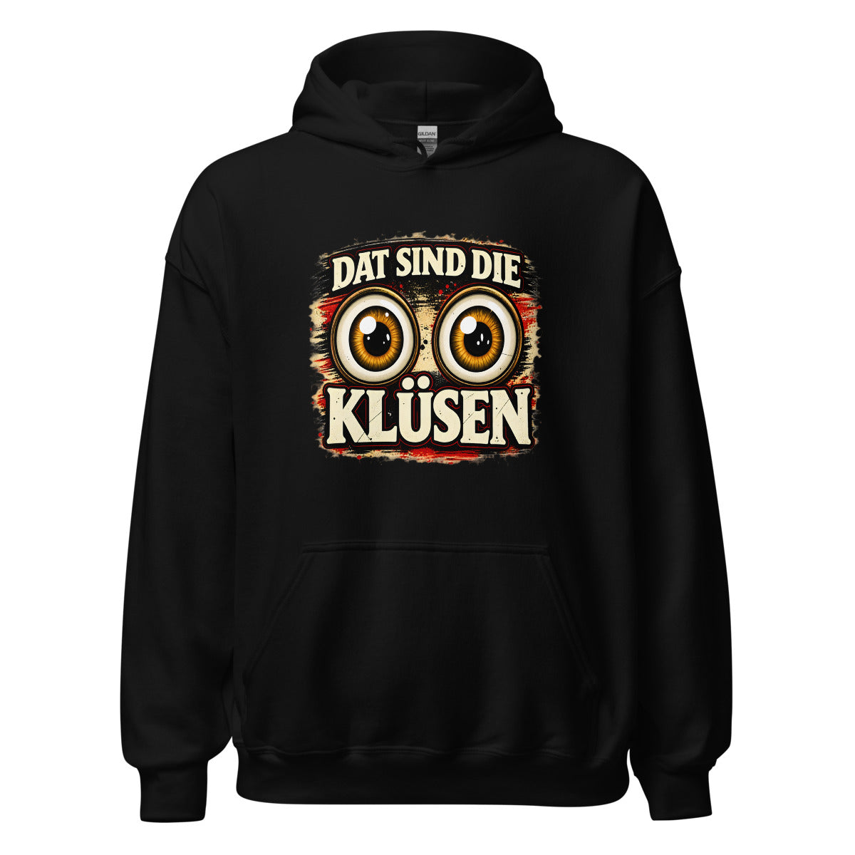 Dat sind die Klüsen – Hoodie – großer Frontdruck