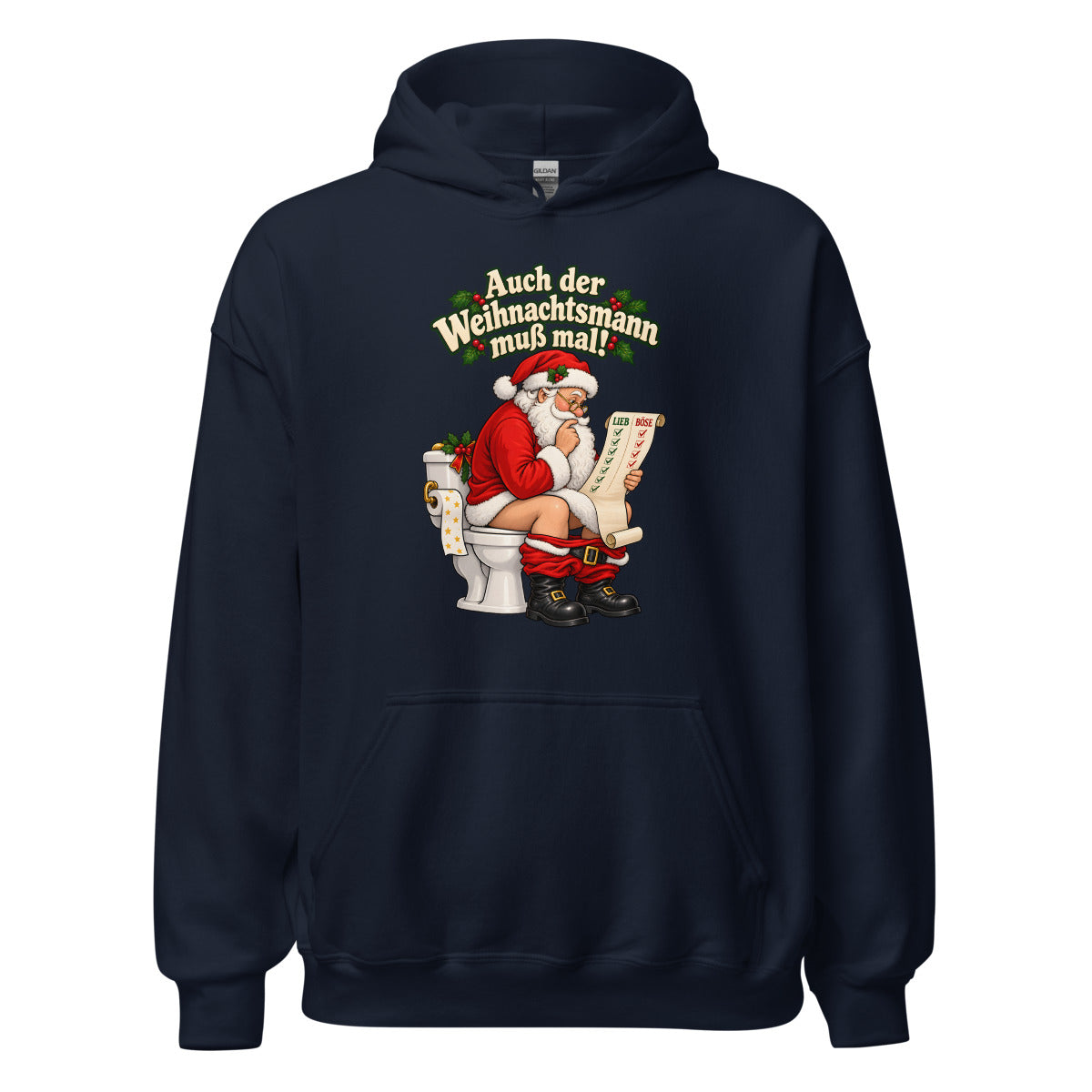 Auch der Weihnachtsmann muß mal! – Hoodie – großer Frontdruck
