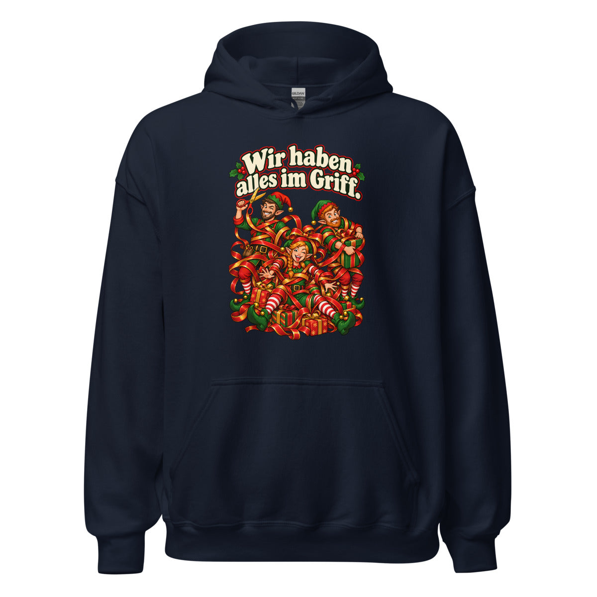 Wir haben alles im Griff. – Hoodie – großer Frontdruck