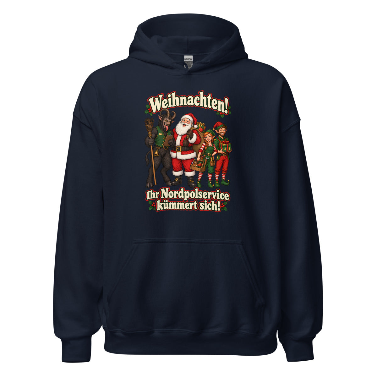 Weihnachten! Ihr Nordpolservice kümmert sich! – Hoodie – großer Frontdruck