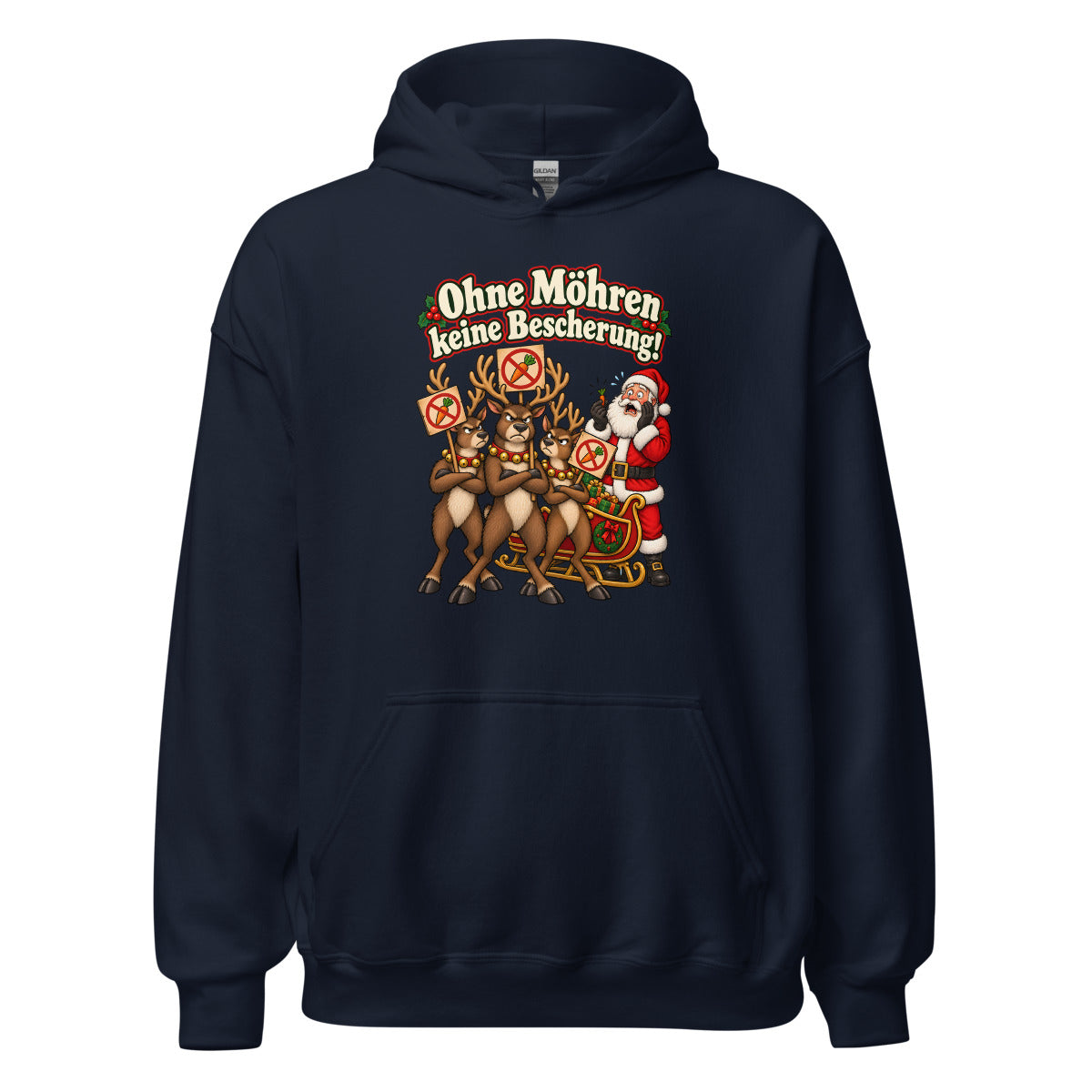 Ohne Möhren keine Bescherung! – Hoodie – großer Frontdruck