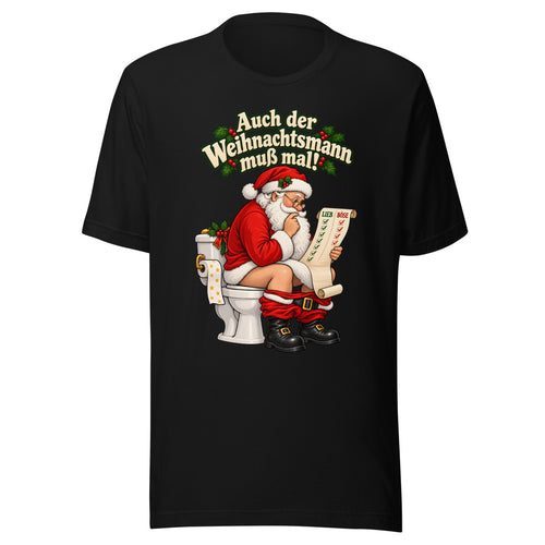 Auch der Weihnachtsmann muß mal! – T-Shirt – großer Frontdruck