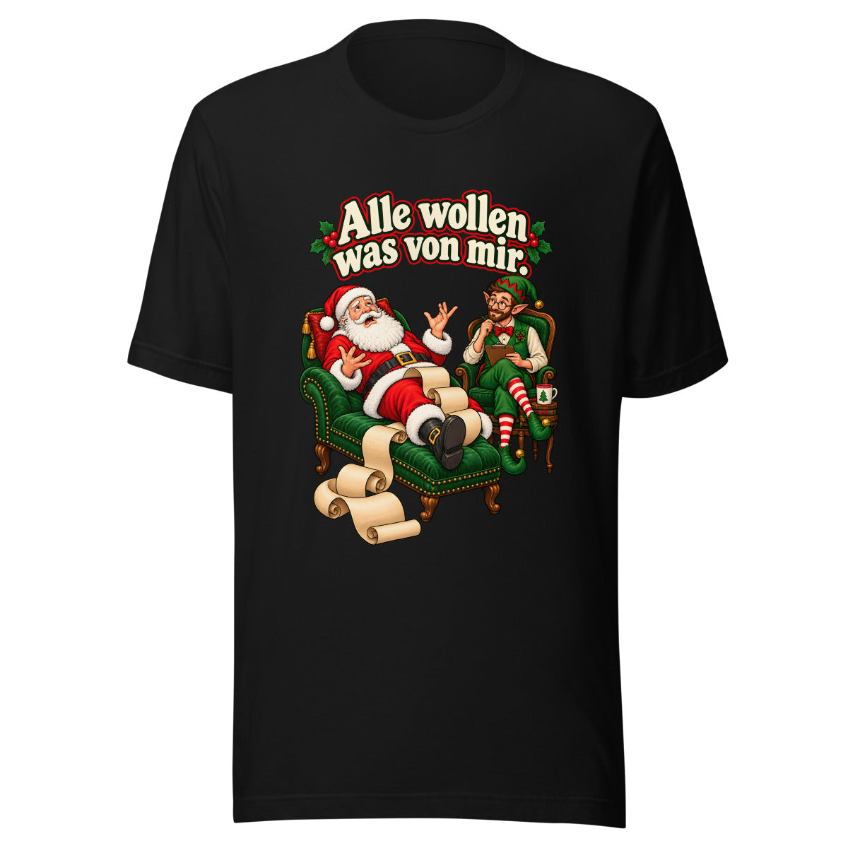 Alle wollen was von mir. – T-Shirt – großer Frontdruck