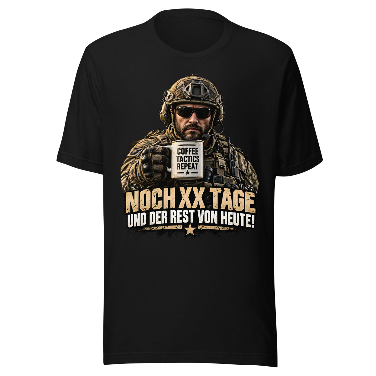 Soldat mit Kaffeetasse und Spruch – T-Shirt – großer Frontdruck