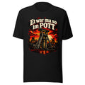 Et war ma so im Pott – T-Shirt – großer Frontdruck