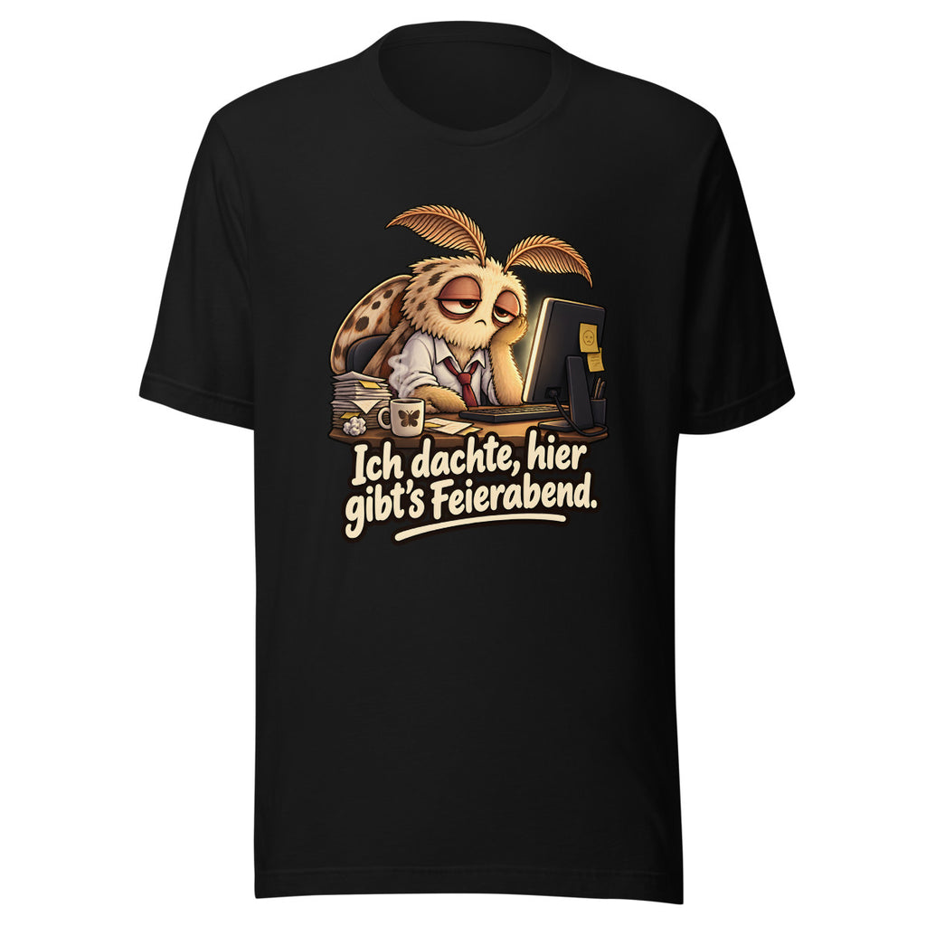 Überstunden-Motte – T-Shirt – großer Frontdruck