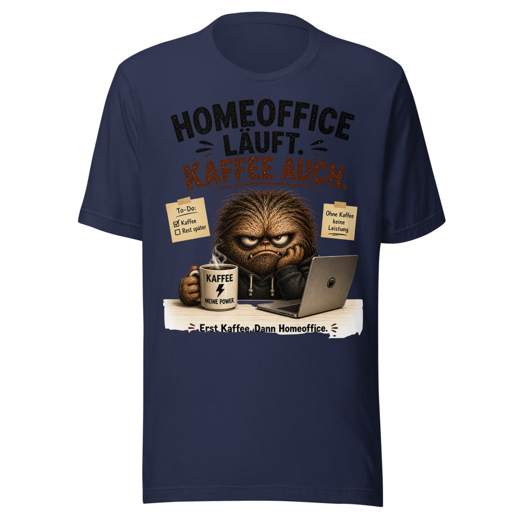 Unisex T-Shirt in Navy, Vorderansicht mit Frontprint: Homeoffice läuft, Kaffee auch.