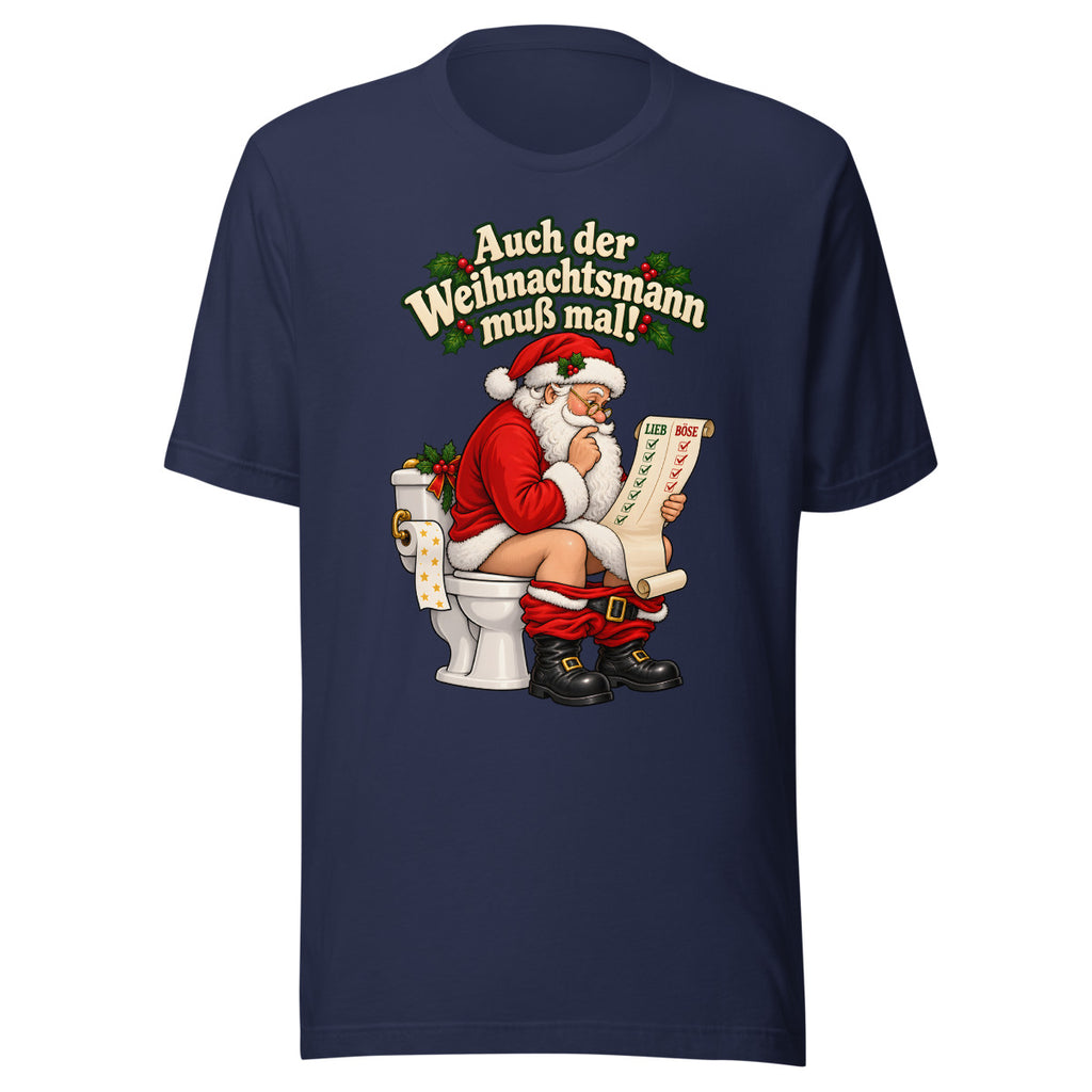 Auch der Weihnachtsmann muß mal! – T-Shirt – großer Frontdruck