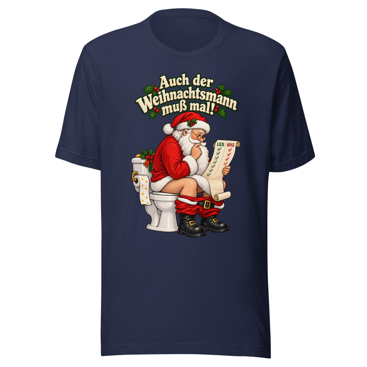 Auch der Weihnachtsmann muß mal! – T-Shirt – großer Frontdruck