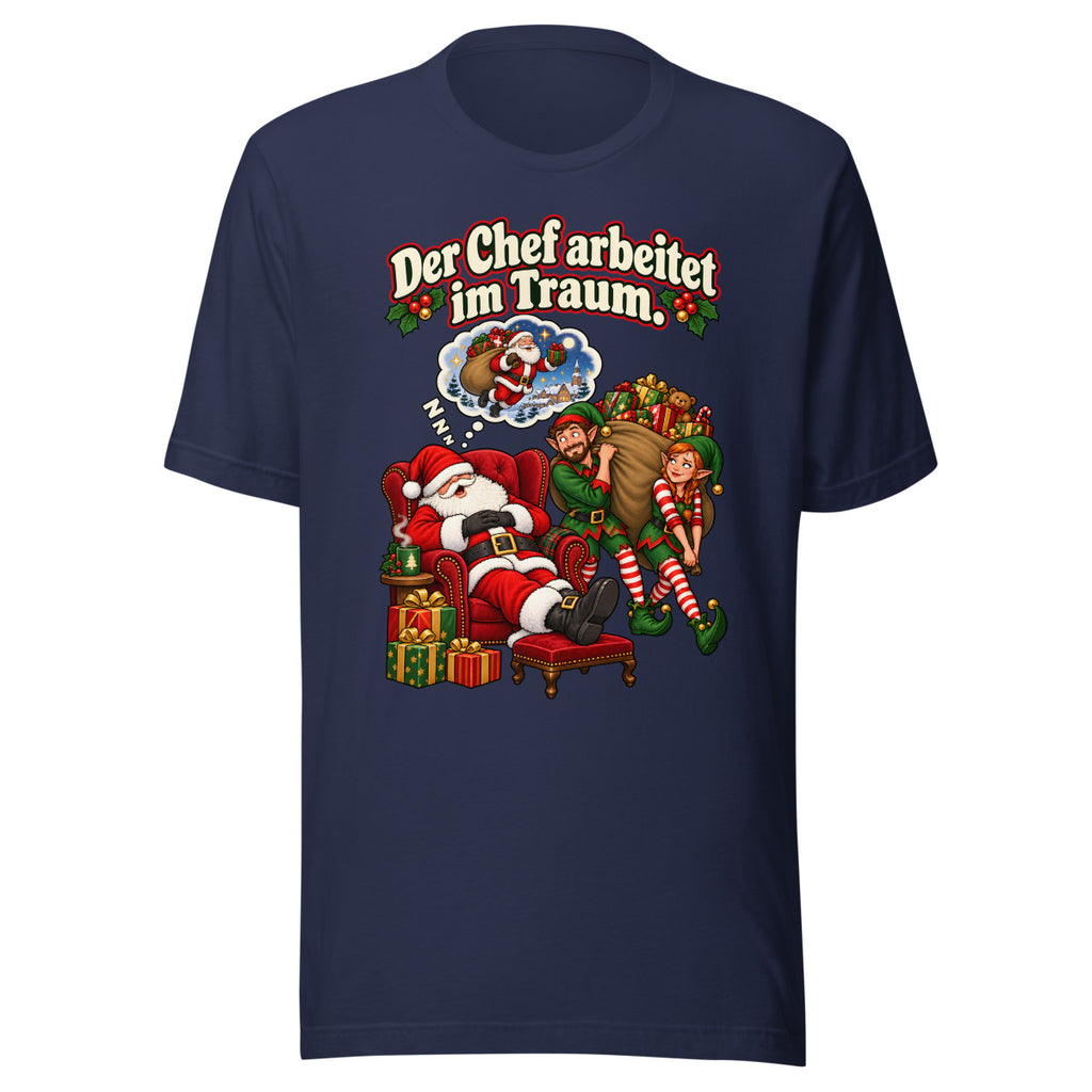 Der Chef arbeitet im Traum. – T-Shirt – großer Frontdruck