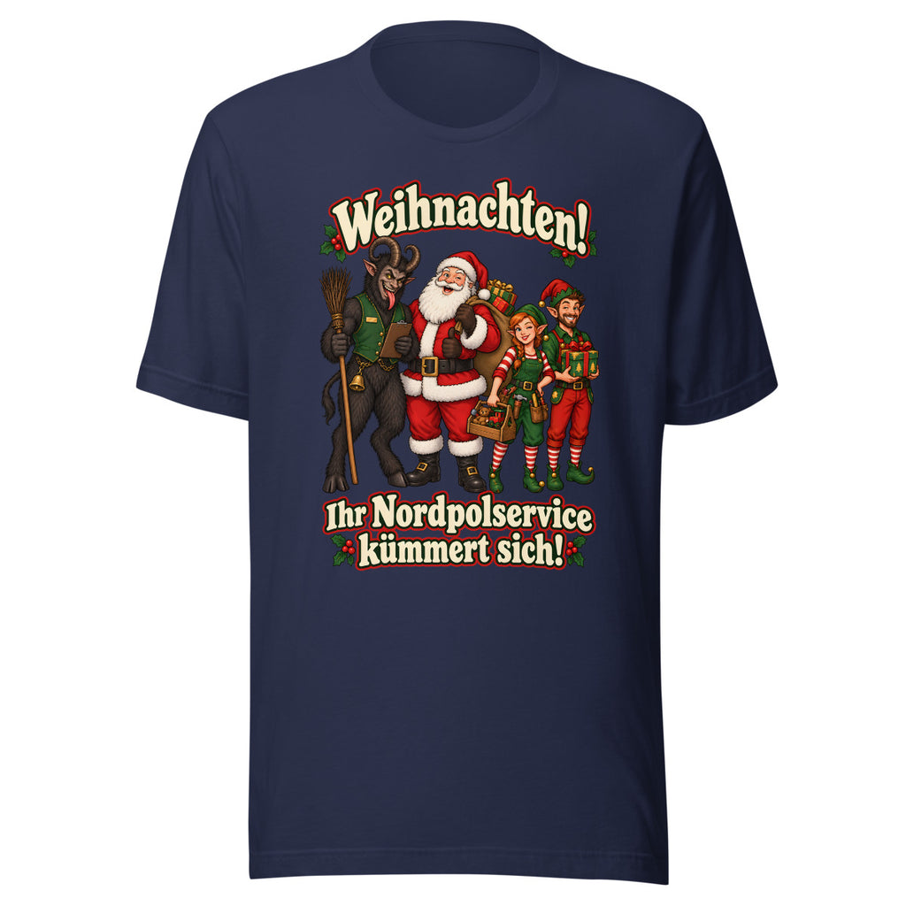 Weihnachten! Ihr Nordpolservice kümmert sich! – T-Shirt – großer Frontdruck