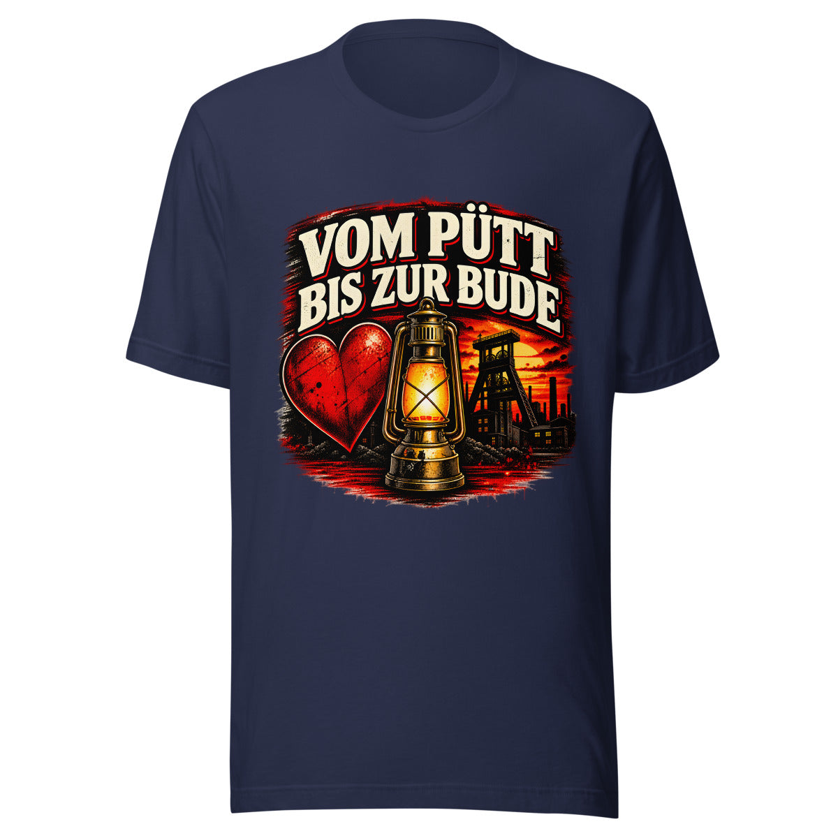 Vom Pütt bis zur Bude – T-Shirt – großer Frontdruck
