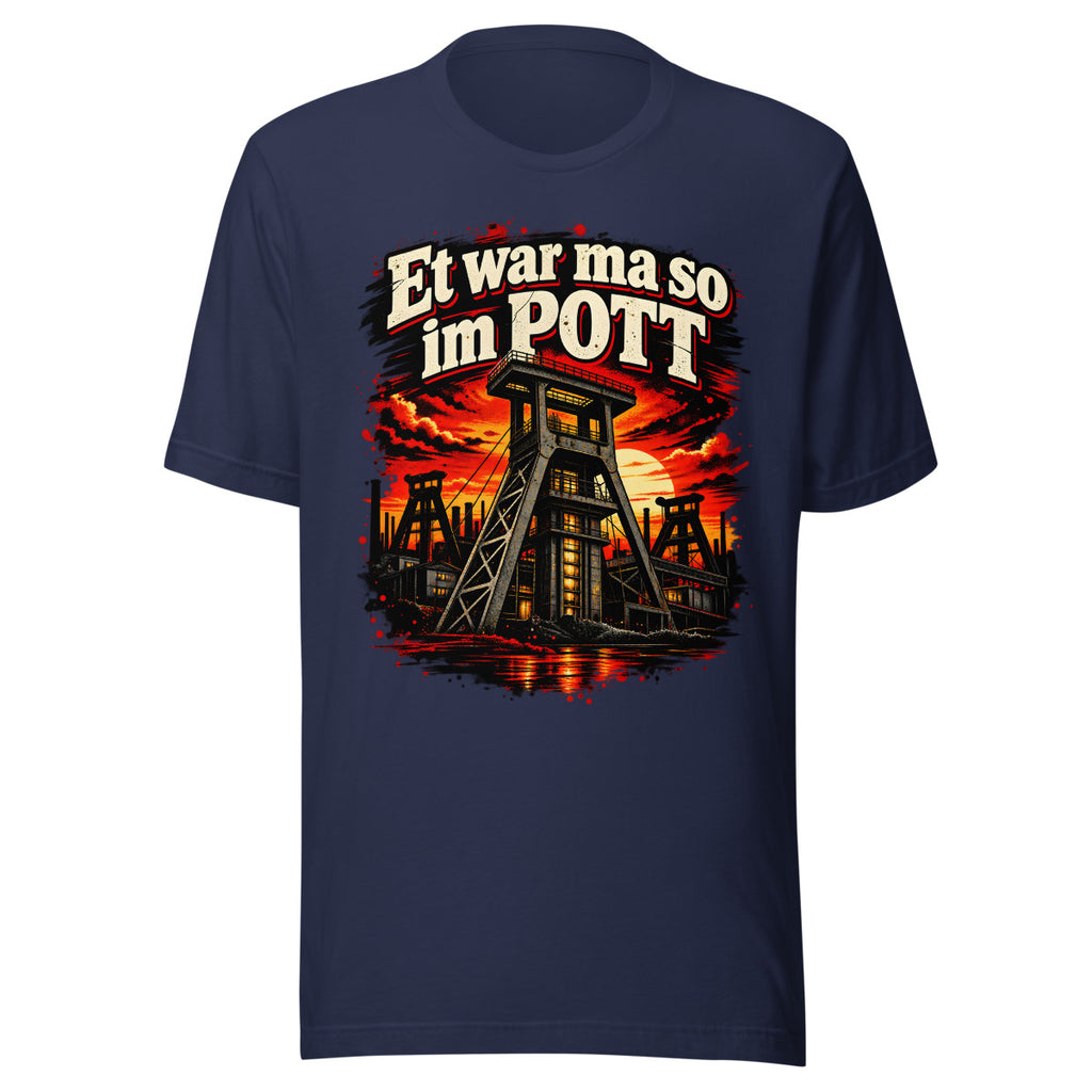 Et war ma so im Pott – T-Shirt – großer Frontdruck