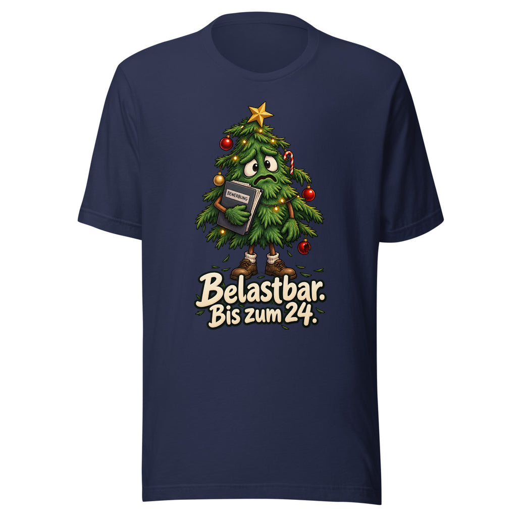 Weihnachtsbaum auf Jobsuche – T-Shirt – großer Frontdruck