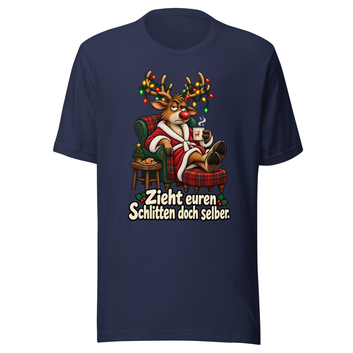 Rentier im Feierabendmodus – T-Shirt – großer Frontdruck
