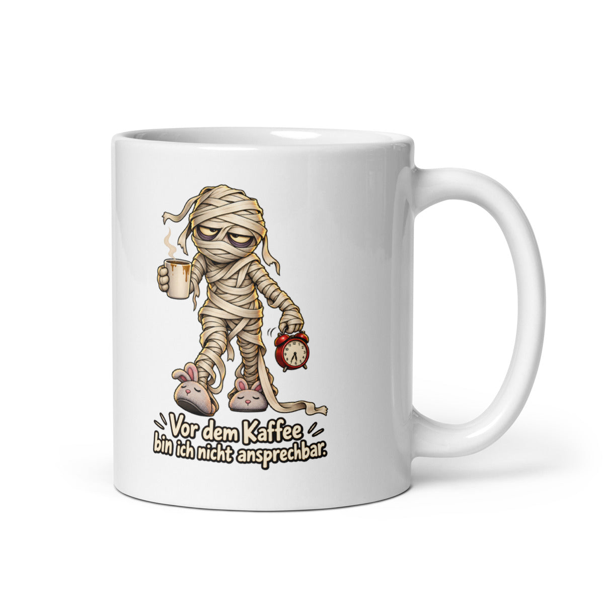 Mumie im Morgenmodus – Tasse 11oz